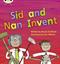 Bug Club Phonics - Phase 3 Unit 8: Sid and Nan Invent